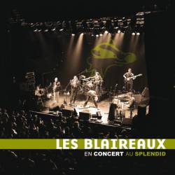 Les Blaireaux : En Concert Au Splendid